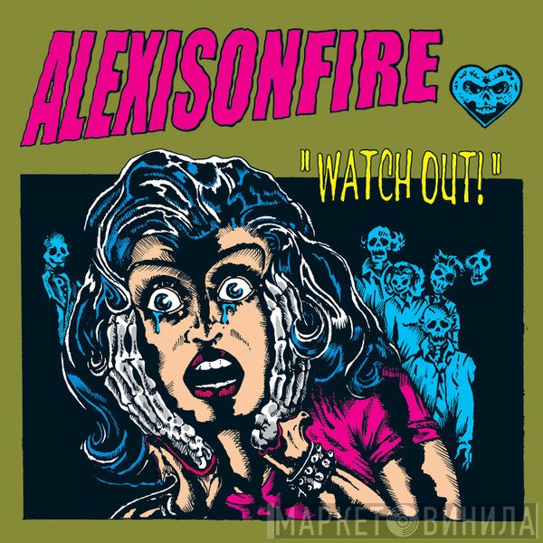 Alexisonfire  - Watch Out!