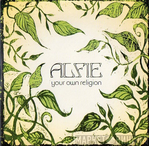 Alfie - Your Own Religion