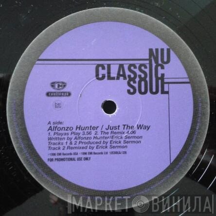 Alfonzo Hunter - Just The Way