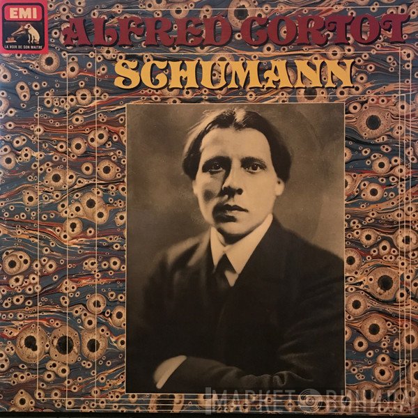 Alfred Cortot, Robert Schumann  - Schumann