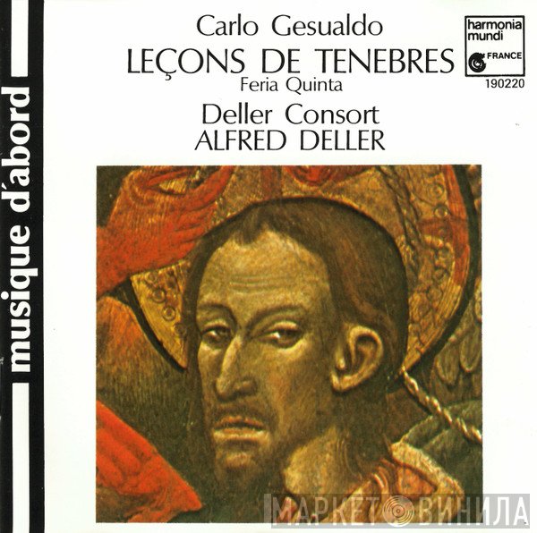 Alfred Deller, Deller Consort, Carlo Gesualdo - Leçons De Ténèbres (Feria Quinta)