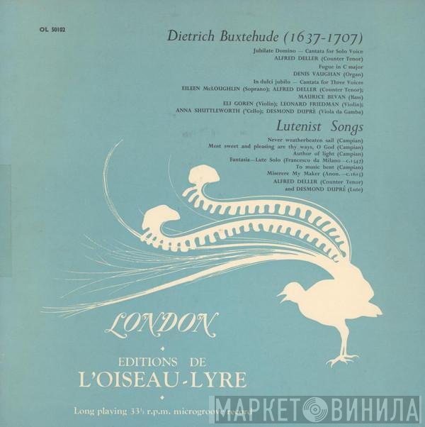 Alfred Deller, Maurice Bevan, Desmond Dupré, Dieterich Buxtehude, Denis Vaughan, Eli Goren, Leonard Friedman, Anna Shuttleworth, Eileen McLoughlin - Music Of Buxtehude & Lutenist Songs