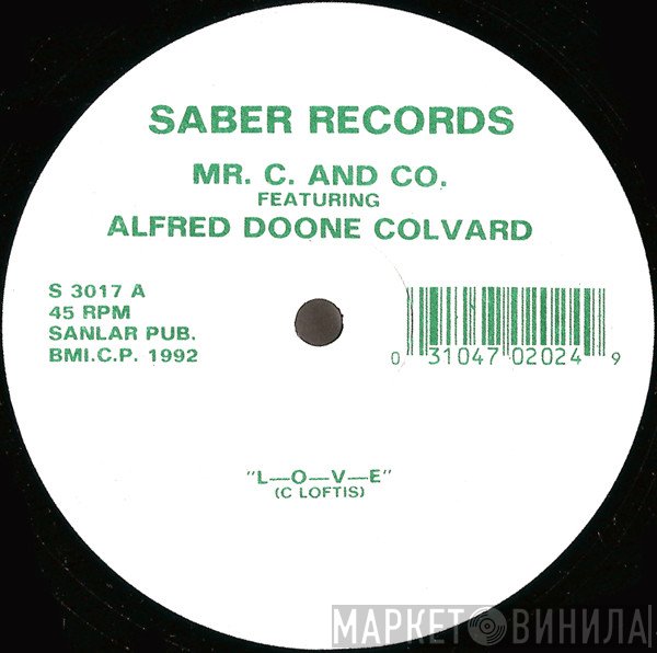 Alfred Doone Colvard, Mr. C. And Co. - L-O-V-E