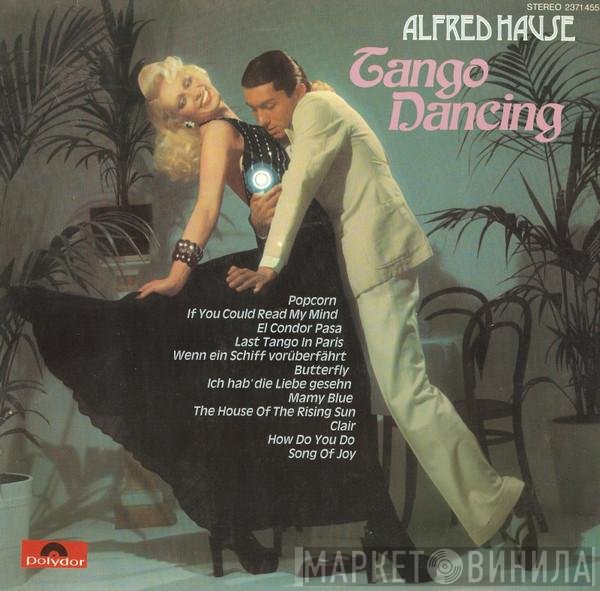 Alfred Hause  - Tango Dancing