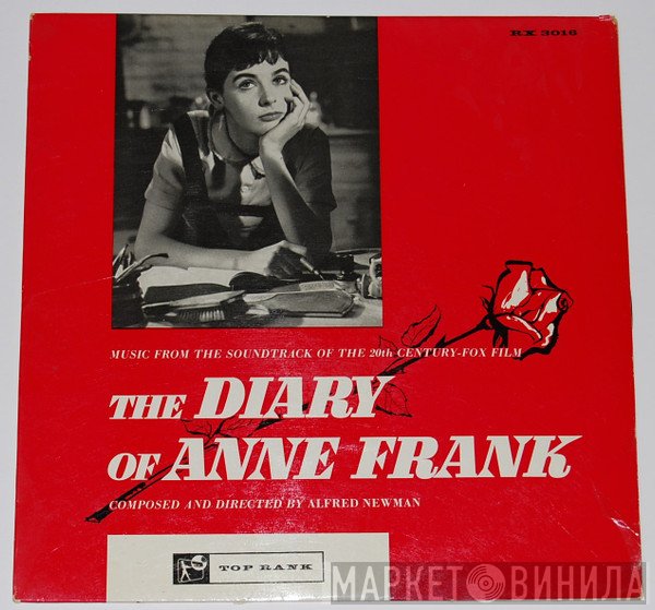 Alfred Newman - The Diary Of Anne Frank:  Music From The Original Soundtrack