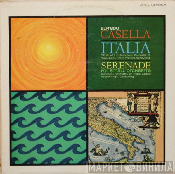 Alfredo Casella - Italia / Serenade For Small Orchestra