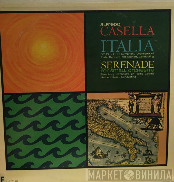 Alfredo Casella - Italia / Serenade For Small Orchestra