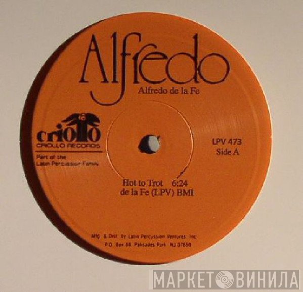 Alfredo De La Fé  - Hot To Trot