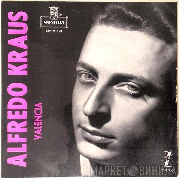 Alfredo Kraus  - Valencia