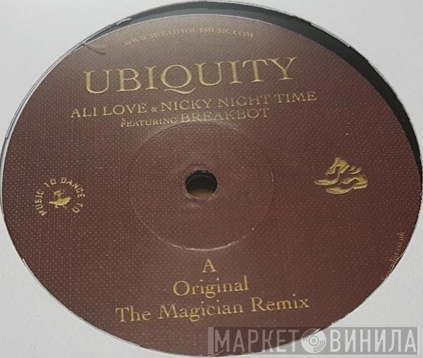 Ali Love & Nicky Night Time Featuring Breakbot  - Ubiquity