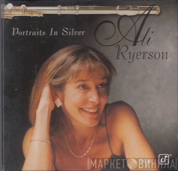 Ali Ryerson - Portraits In Silver