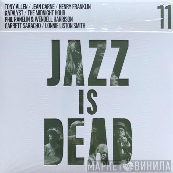 Ali Shaheed Muhammad, Adrian Younge - Jazz Is Dead 11