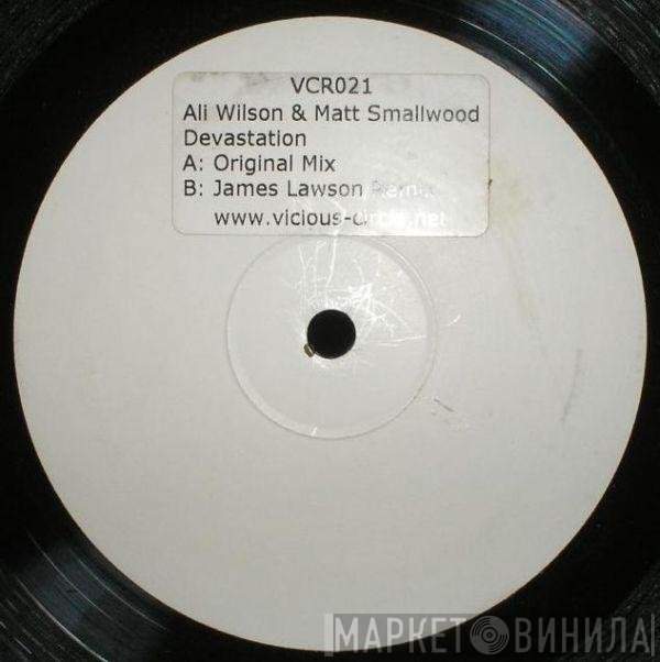 Ali Wilson, Matt Smallwood - Devastation