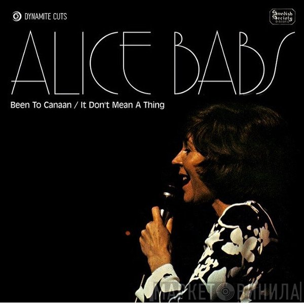Alice Babs - Been To Canaan / It Don't Mean A Thing