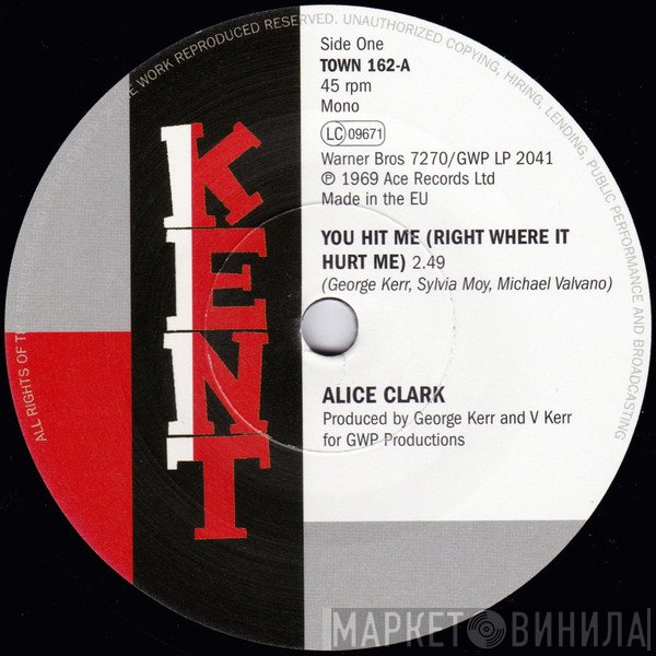 Alice Clark, The Devonnes - You Hit Me (Right Where It Hurt Me) / I Couldn't Build A World (With You On The Outside)
