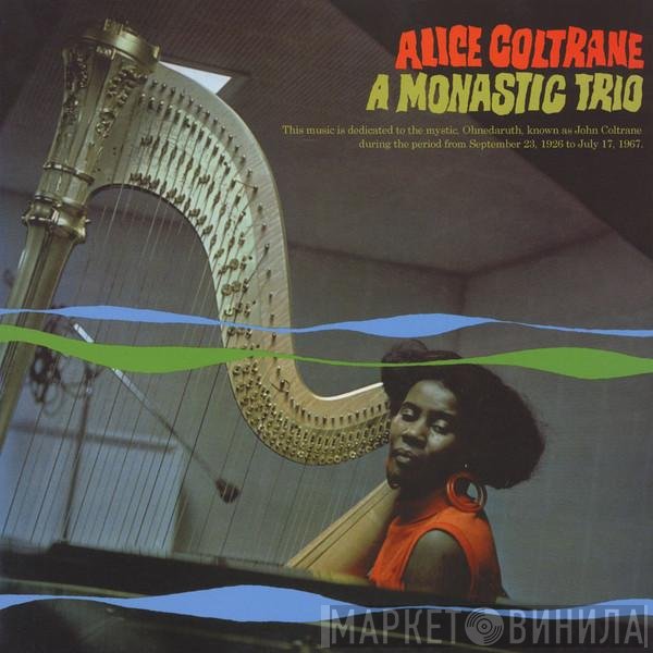 Alice Coltrane - A Monastic Trio