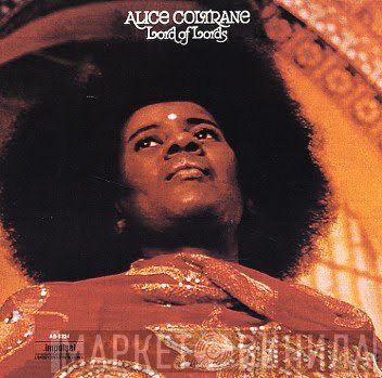 Alice Coltrane - Lord Of Lords