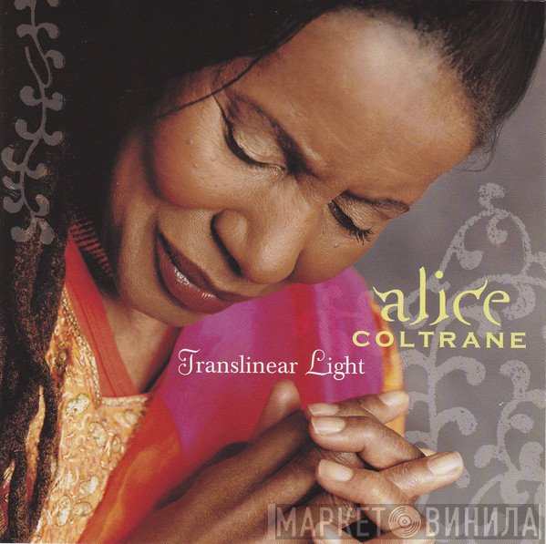Alice Coltrane  - Translinear Light