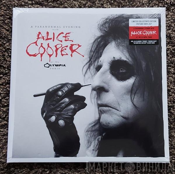 Alice Cooper  - A Paranormal Evening With Alice Cooper At The Olympia Paris