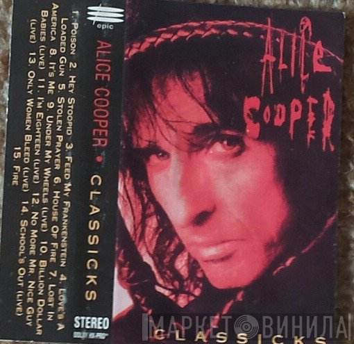 Alice Cooper   - Classicks