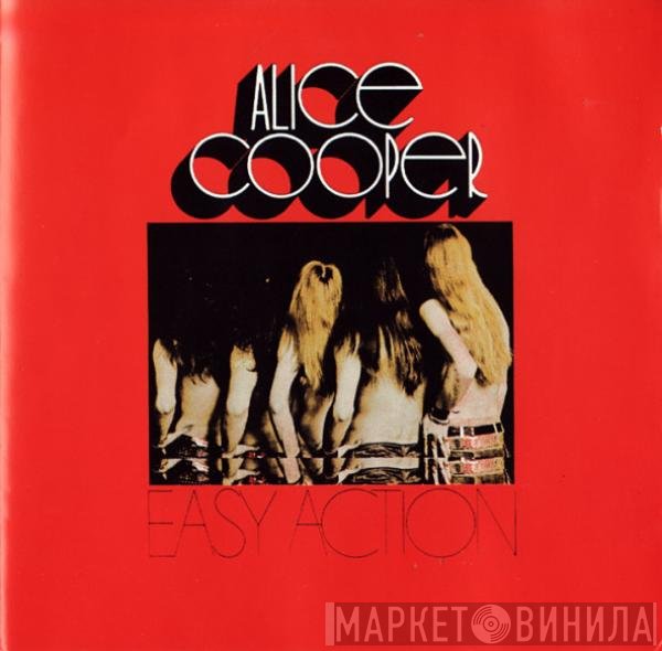 Alice Cooper  - Easy Action