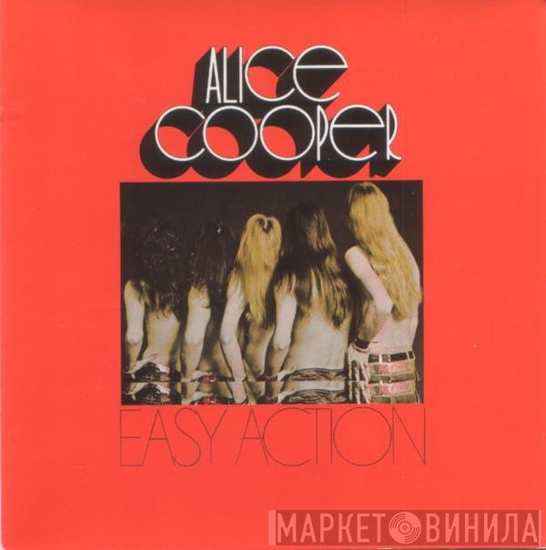 Alice Cooper  - Easy Action