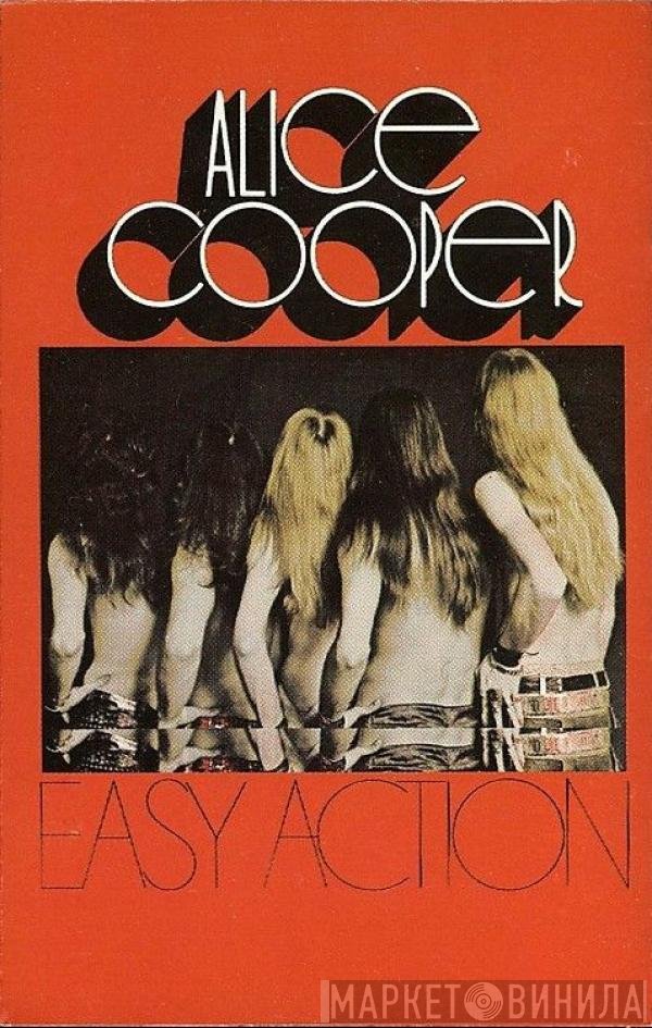 Alice Cooper  - Easy Action