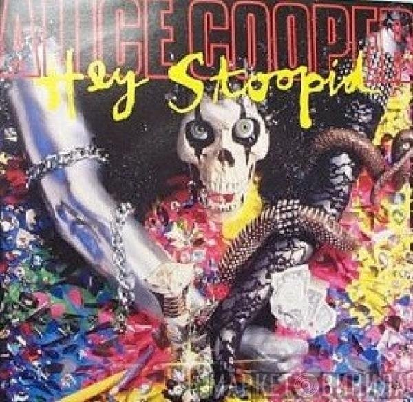 Alice Cooper   - Hey Stoopid