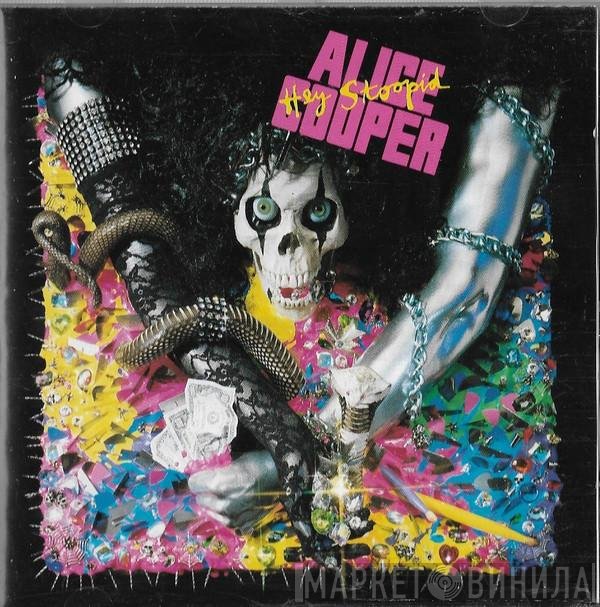 Alice Cooper   - Hey Stoopid