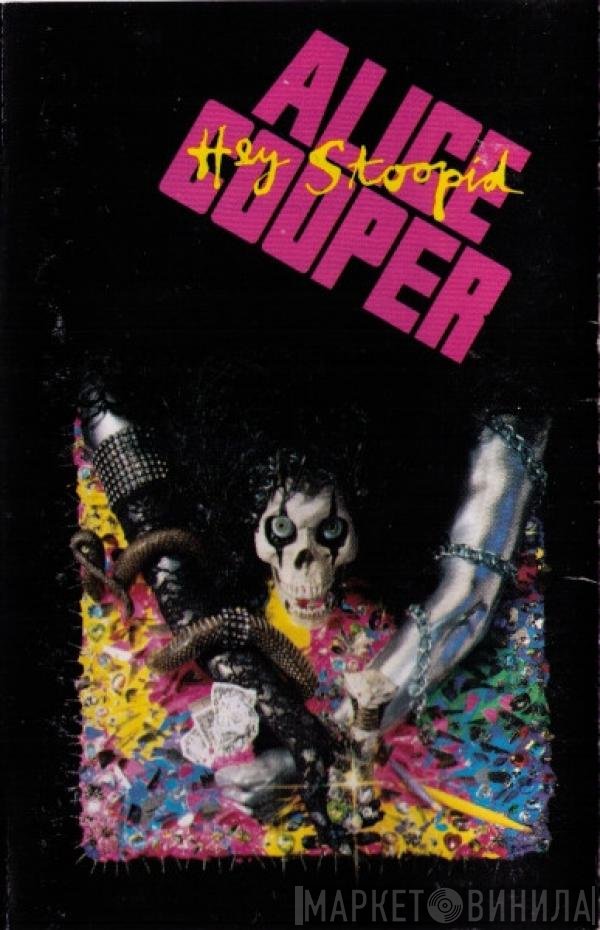 Alice Cooper   - Hey Stoopid