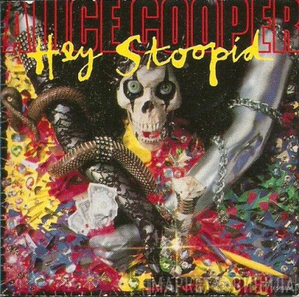 Alice Cooper   - Hey Stoopid