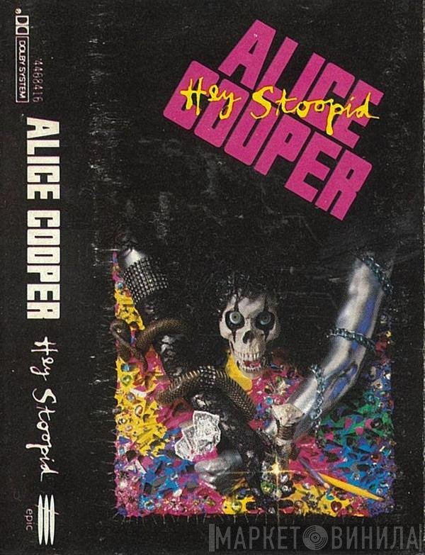 Alice Cooper   - Hey Stoopid