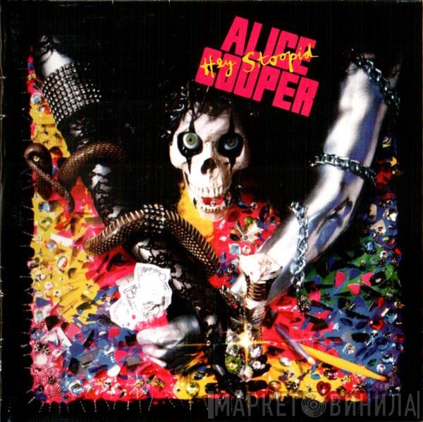Alice Cooper   - Hey Stoopid