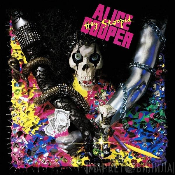 Alice Cooper   - Hey Stoopid