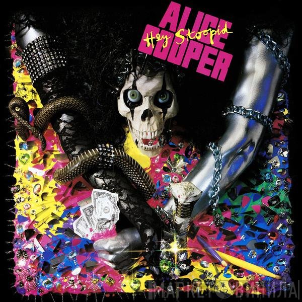 Alice Cooper   - Hey Stoopid