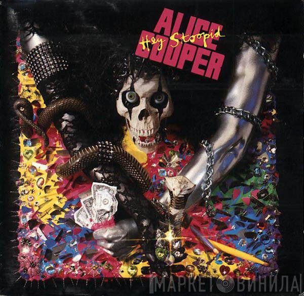 Alice Cooper   - Hey Stoopid