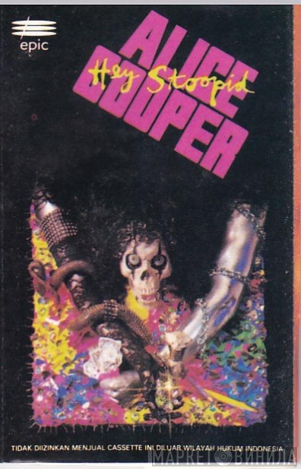 Alice Cooper   - Hey Stoopid