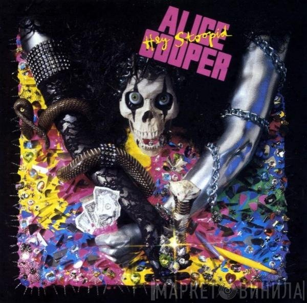Alice Cooper   - Hey Stoopid