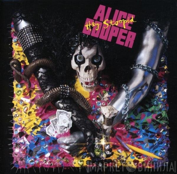 Alice Cooper   - Hey Stoopid