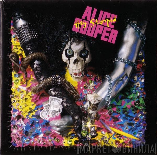 Alice Cooper   - Hey Stoopid