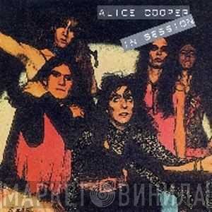 Alice Cooper  - In Session