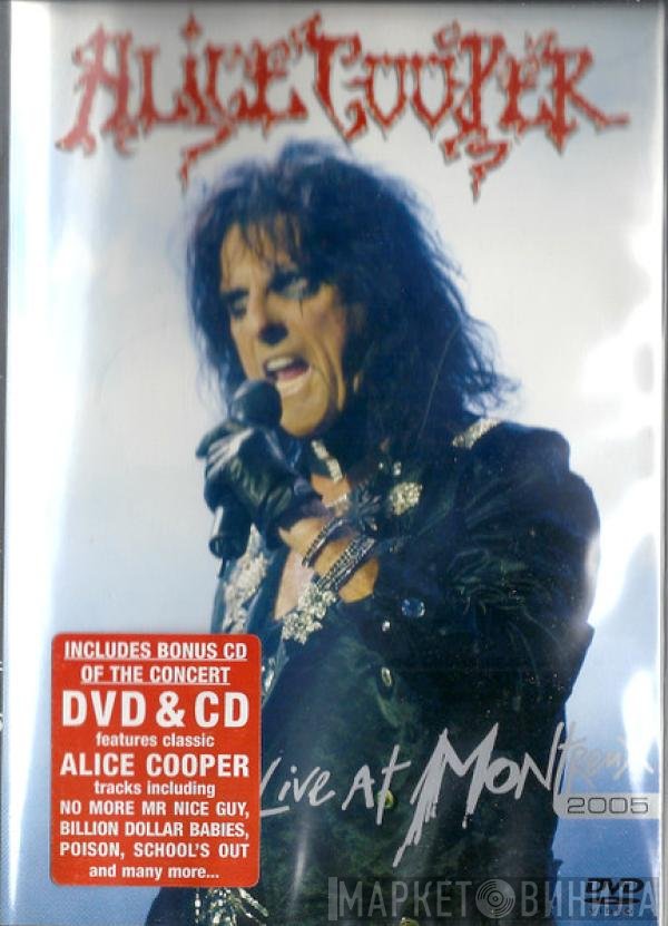 Alice Cooper  - Live At Montreux 2005