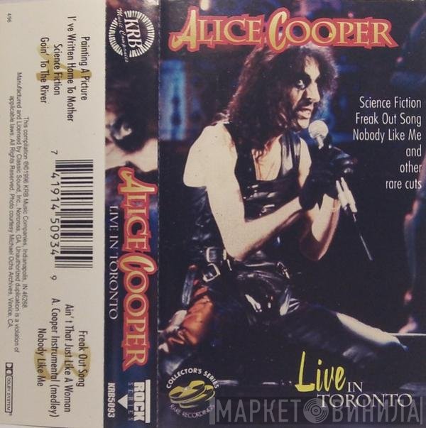 Alice Cooper  - Live In Toronto