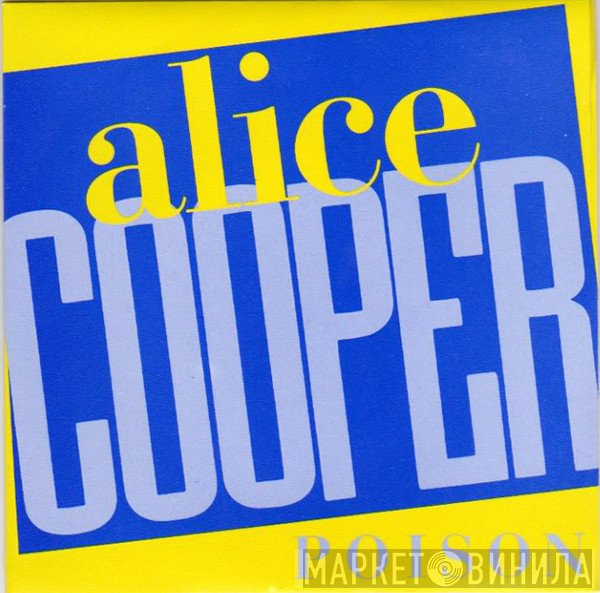 Alice Cooper   - Poison