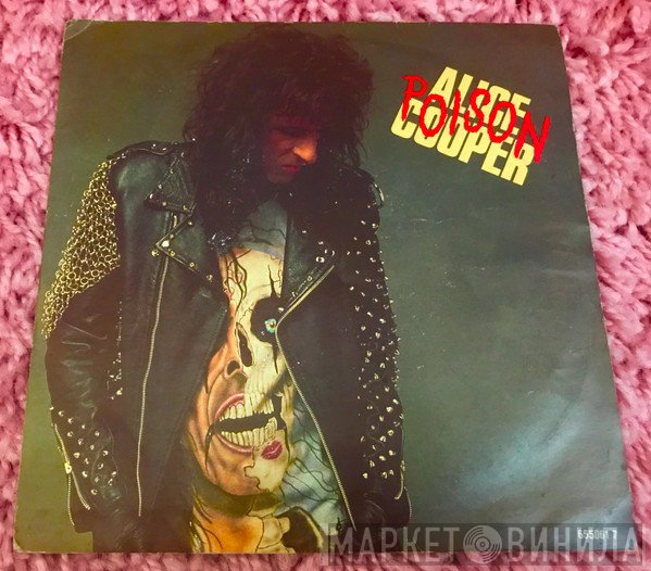 Alice Cooper   - Poison