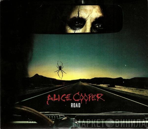 Alice Cooper   - Road