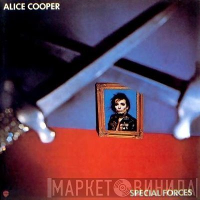 Alice Cooper   - Special Forces