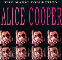 Alice Cooper  - The Magic Collection