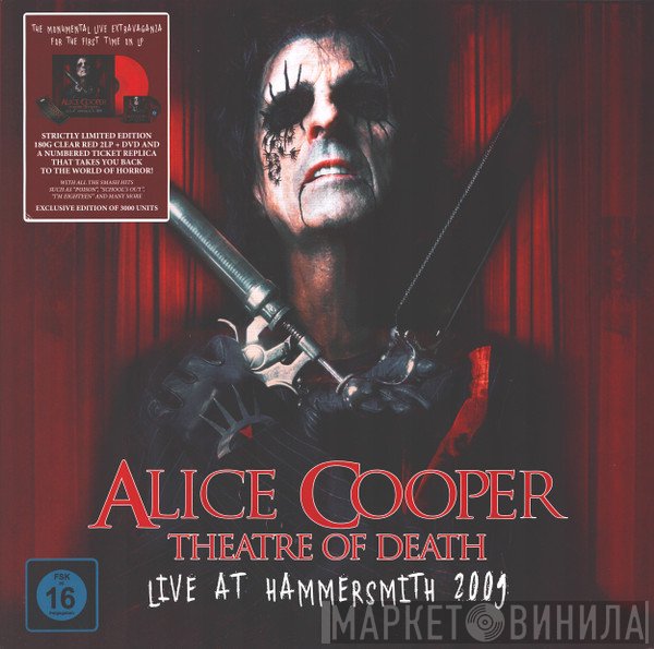 Alice Cooper  - Theatre Of Death - Live At Hammersmith 2009