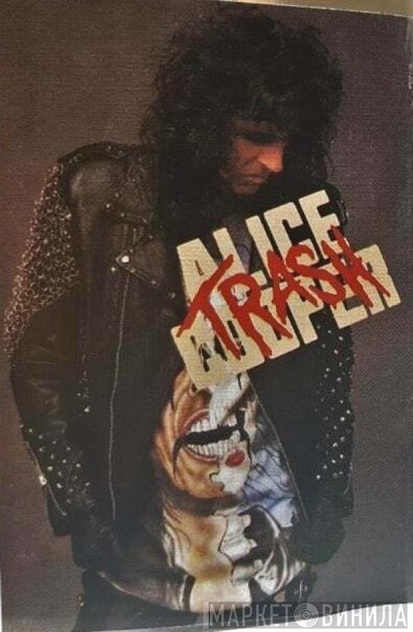 Alice Cooper   - Trash
